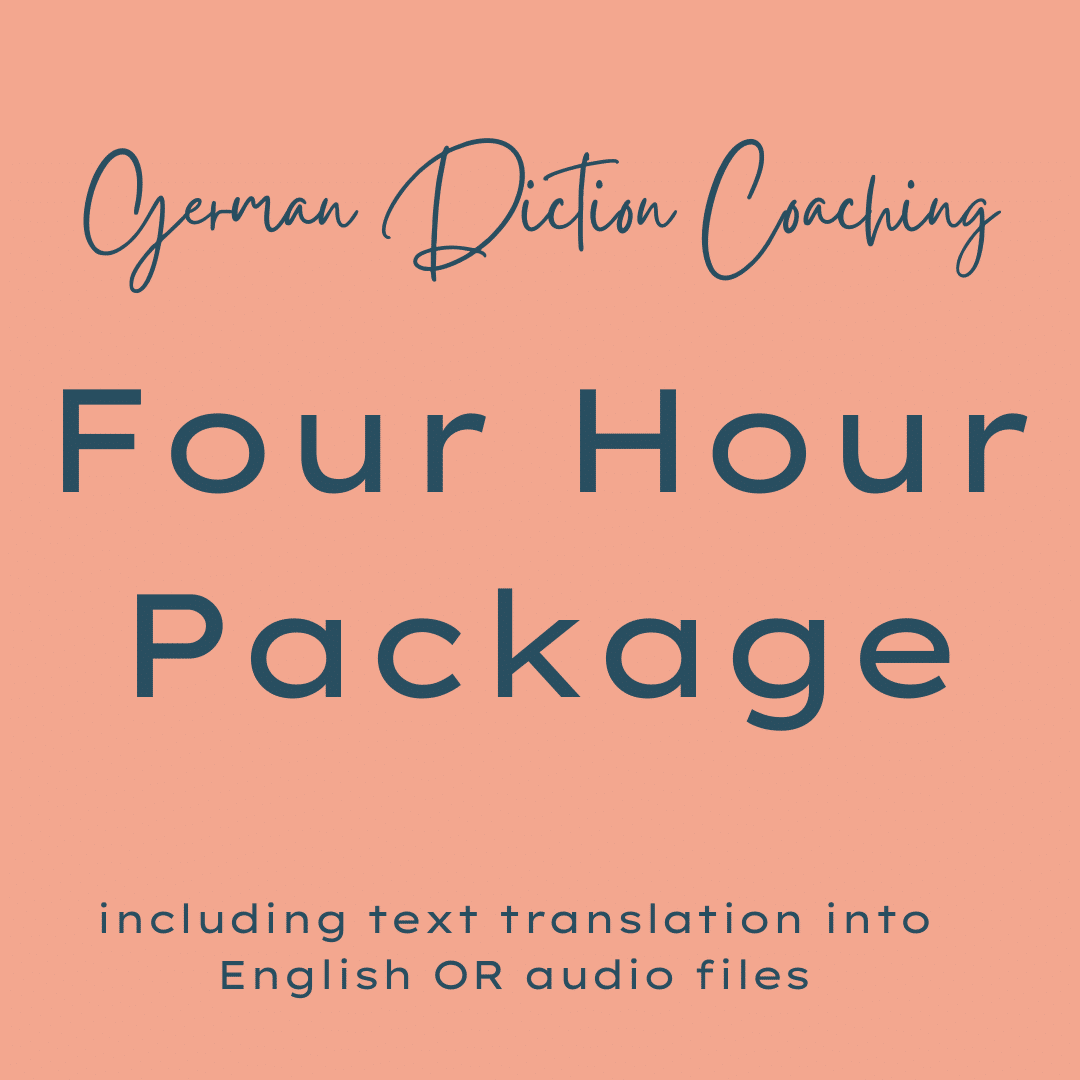 Four hours German Diction Coaching Four Hours